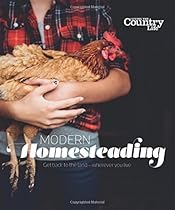 Modern Homesteading Modern Homesteading