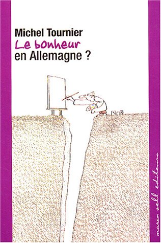 Le  bonheur en Allemagne ?