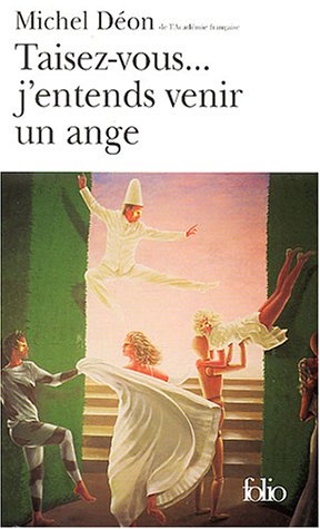 Taisez-vous, j'entends venir un ange