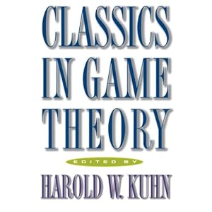 Classics in Game Theory