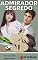Livro ADMIRADOR SEGREDO e RICO: Livro 2 Virgens