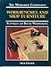 Workbenches and Shop Furniture: Techniques for Better Woodworking (The Workshop Companion) by 