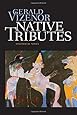 Native Tributes: Historical Novel