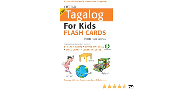 Tuttle More Tagalog For Kids Flash Cards Downloadable Audio And Material Included Tuttle Flash Cards Kindle Edition By Gasmen Imelda Fines Children Kindle Ebooks Amazon Com