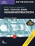 Image de 70-228: MCSE Guide to Microsoft SQL Server 2000 Administration (MCSE Certification)