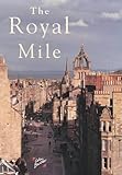 The Royal Mile (Souvenir Guide) by