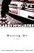 Moving On: A Novel