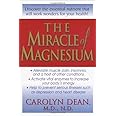 The Miracle of Magnesium
