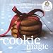 Cookie Magic: Delicious Little Bites to Bake (Magic Baking Series) by Kate Shirazi