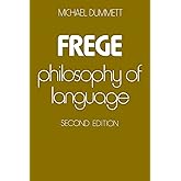 Frege: Philosophy of Language, Second Edition