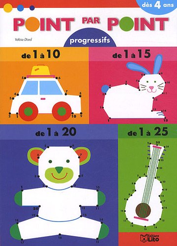 Point par point progressifs de 1 à 25 : Dès 4 ans by Valérie Diard