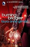 Burning Bridges (Retrievers, Book 4)