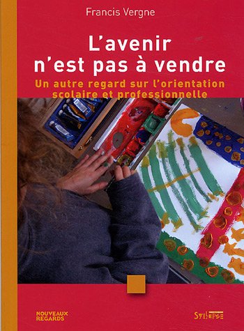 L' avenir n'est pas à vendre