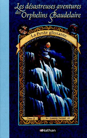 La  pente glissante