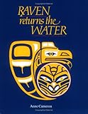 Raven Returns the Water