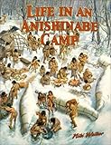 Life in an Anishinabe Camp (Native Nations of North America)