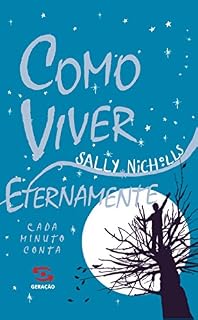 Livro Como viver eternamente