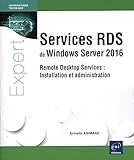 Image de Services RDS de Windows Server 2016 - Remote Desktop Services : Installation et administration