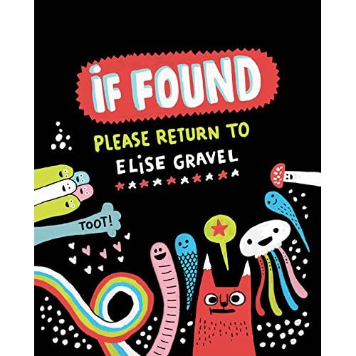 If Found...Please Return to Elise Gravel If Found...Please Return to Elise Gravel