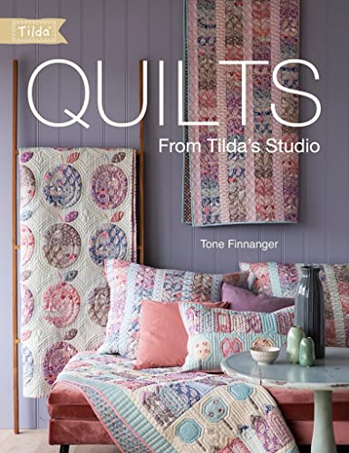 Quilts from Tilda's Studio: Tilda Quilts and