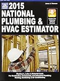 National Plumbing & HVAC Estimator 2015 (National Plumbing and Hvac Estimator)