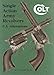 Colt Single Action Army Revolvers - U.S. Alterations by 
