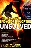 Mammoth Encyclopedia of the Unsolved