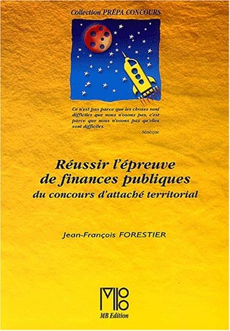 Réussir l'épreuve de finances publiques du concours d'attaché territorial