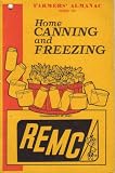 Farmers' Almanac Guide to Home Canning and Freezing by 