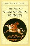 "The Art of Shakespeare's Sonnets (Belknap)" av Helen Vendler
