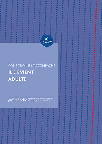 Il devient adulte