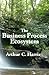 The Business Process Ecosystem by 