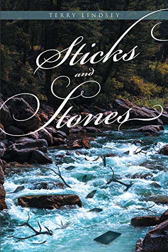 Sticks and Stones by Terry Lindsey