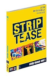 Strip-Tease, Le Magazine Qui Déshabille La Société - Vol. 1