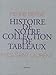 Yves st laurent, pierre bergé : histoire de notre collection de tableaux (Beaux livres (as)) (French Edition) by 