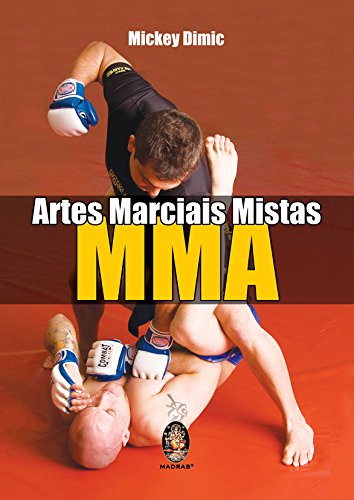 Artes Marciais Mistas - Os Segredos Do MMA PDF Mickey Dimic