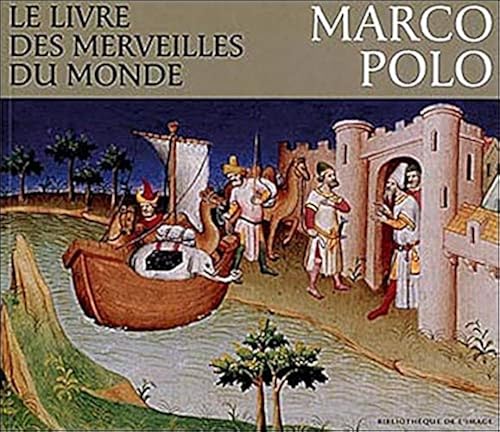 Download Livre des merveilles du monde. Marco Polo PDF