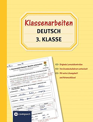 Buch Klassenarbeiten Deutsch 3 Klasse Originale Lernzielkontrollen Von Grundschullehrern Entwickelt Tanja Von Ehrenstein Pdf Urawimun