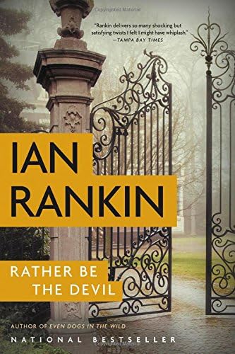 Rather Be the Devil (Inspector Rebus Novels Book 21)