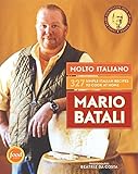 Molto Italiano: 327 Simple Italian Recipes to Cook at Home