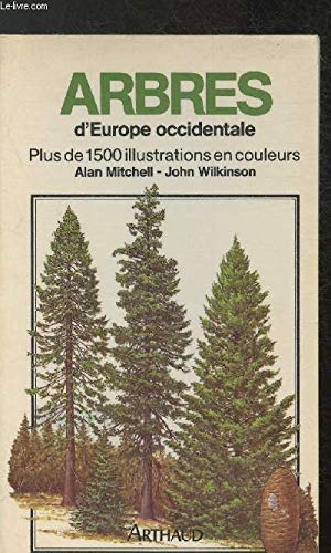 Arbres de France et d'Europe occidentale by (Paperback)