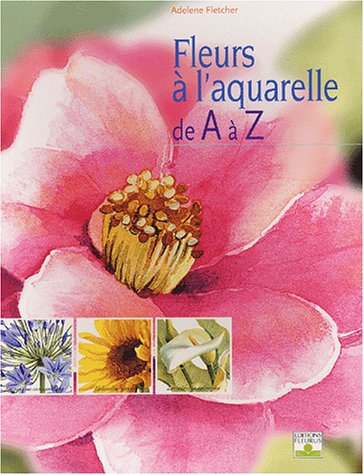 Fleurs à l'aquarelle de A à Z