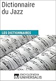 Image de Dictionnaire du Jazz: (Les Dictionnaires d'Universalis) (French Edition)