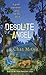 Desolate Angel (A Dead Detective Mystery)