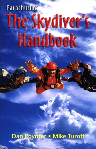 Parachuting: The Skydiver's Handbook, 10th Edition