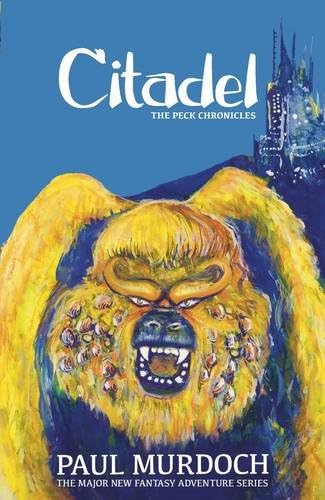 Citadel (The Peck Chronicles) (The James Peck Chronicles)