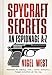 Spycraft Secrets: An Espionage A-Z by Nigel West, David Petraeus