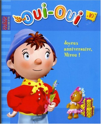 Joyeux anniversaire, Mirou !