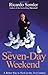 The Seven-day Weekend: A Better Way to Work in the 21st Century - Book by Ricardo Semler
