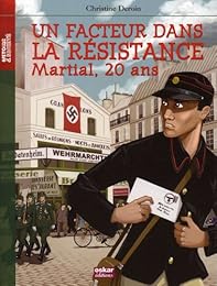 Un  facteur dans la Résistance